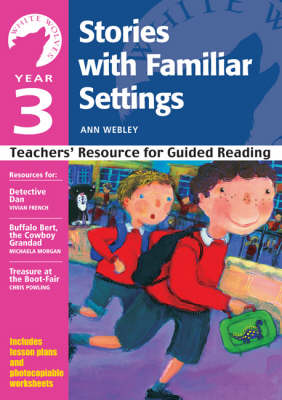 Year 3: Stories with Familiar Settings - White Wolves: Familiar Settings (Paperback)