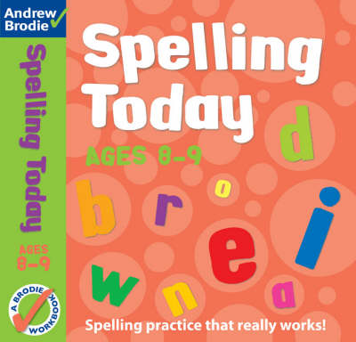 Spelling Today for Ages 8-9 - Spelling Today (Paperback)