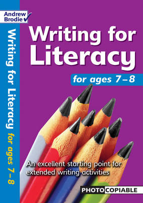 Writing for Literacy for Ages 7-8 - Writing for Literacy (Paperback)