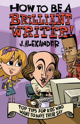 How to be A Brilliant Writer (Paperback)