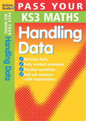 Pass Your KS3 Maths: Handling Data - Pass Your KS3 Maths (Paperback)