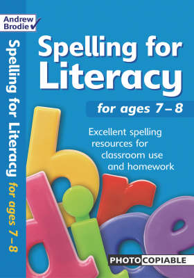 Spelling for Literacy For Ages 7 8 Spelling for Literacy Paperback