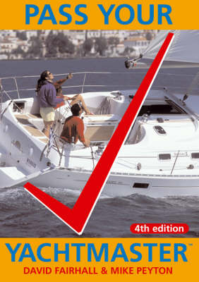 Pass Your Yachtmaster (Paperback)