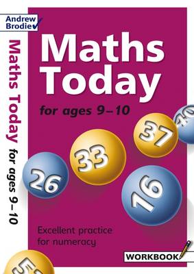 Maths Today for Ages 9 10 by Andrew Brodie Waterstones