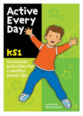 Active Every Day: Key Stage 1 (Paperback)
