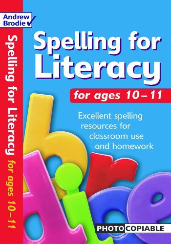 Spelling for Literacy for ages 10-11 (Paperback)