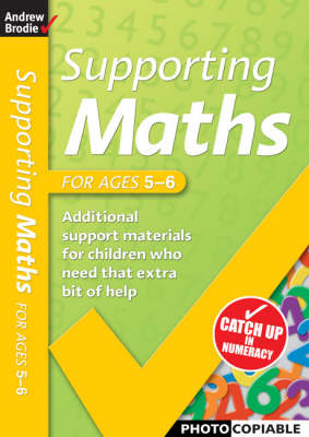 Supporting Maths for Ages 5-6 - Supporting Maths (Paperback)