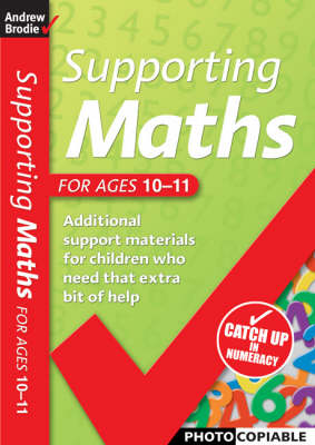 Supporting Maths for Ages 10-11 - Supporting Maths (Paperback)
