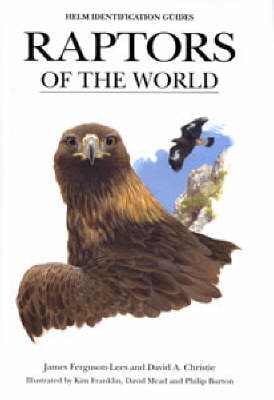 Raptors of the World - Helm Identification Guides (Hardback)