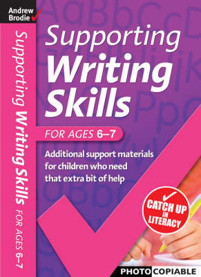 Supporting Writing Skills 6-7 - Supporting Writing Skills (Paperback)