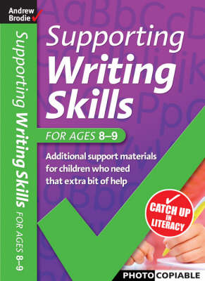 Supporting Writing Skills 8-9 - Supporting Writing Skills (Paperback)