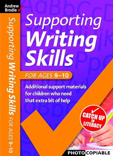 Supporting Writing Skills 9-10 - Supporting Writing Skills (Paperback)
