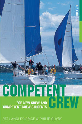 Competent Crew: For New Crew and Competent Crew Students (Paperback)