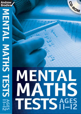 Mental Maths Tests for Ages 11 12 by Andrew Brodie Waterstones