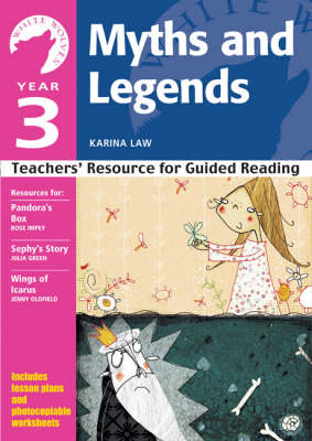Year 3 Myths and Legends: Teachers' Resource for Guided Reading - White Wolves: Myths and Legends (Paperback)