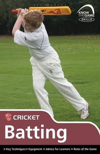 Skills: Cricket - batting - Know the Game (Paperback)