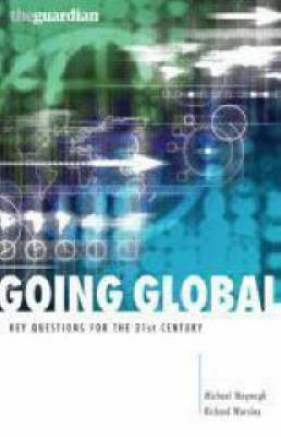 Going Global: Key Questions for the 21st Century (Paperback)