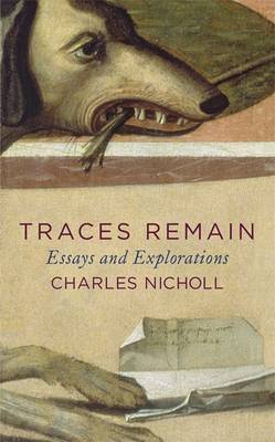Traces Remain: Essays and Explorations (Hardback)