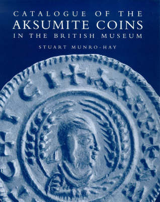 Catalogue Aksumite Coins (Hardback)