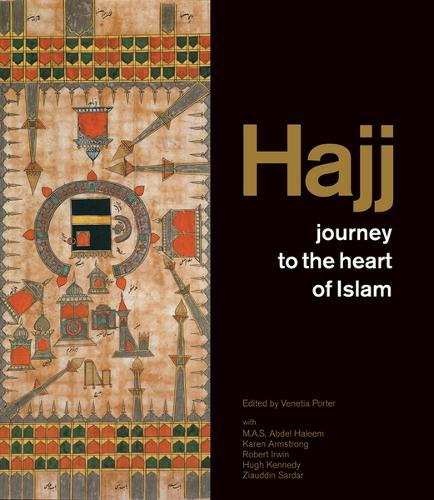 Hajj: journey to the heart of Islam (Paperback)