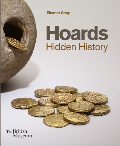Hoards: Hidden History (Paperback)