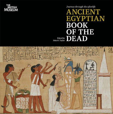 Journey Through the Afterlife: Ancient Egyptian Book of the Dead (Paperback)