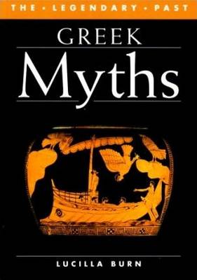 Greek Myths (Legendary Past) (Hardback)