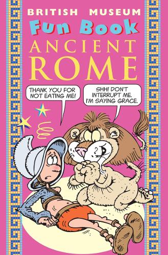 Ancient Rome - British Museum Fun Books (Paperback)
