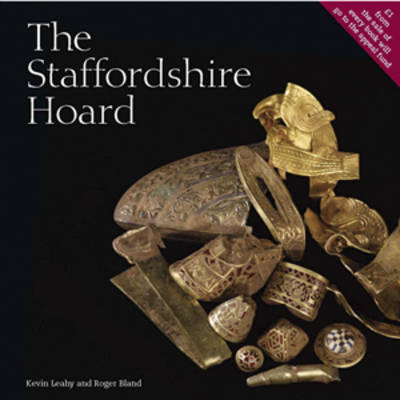 The Staffordshire Hoard (Paperback)