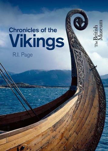 Chronicles of the Vikings: Records, Memorials and Myths (Paperback)