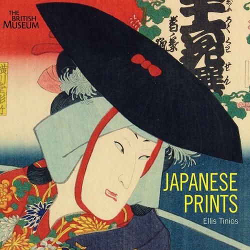 Japanese Prints: Ukiyo-e in Edo, 1700-1900 (Paperback)
