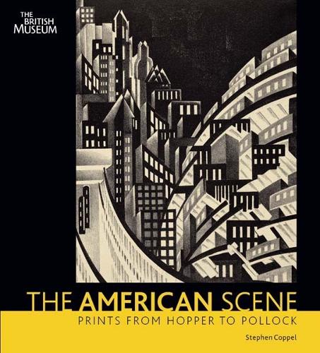 The American Scene: Prints from Hopper to Pollock (Paperback)
