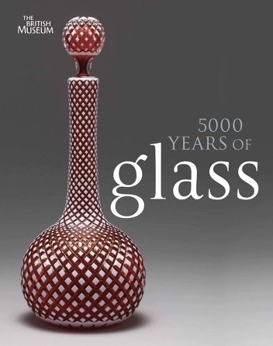 5000 Years of Glass - Hugh Tait