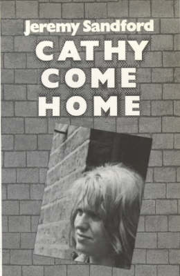 Cathy Come Home - Open forum (Paperback)