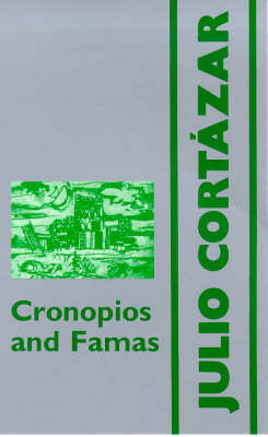 Cronopios and Famas (Paperback)
