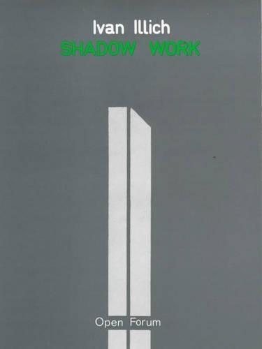 Shadow Work - Open forum (Paperback)