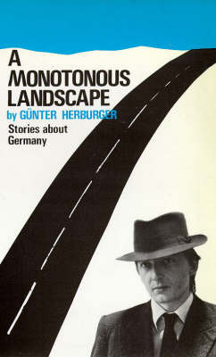 A Monotonous Landscape: Stories About Germany (Paperback)