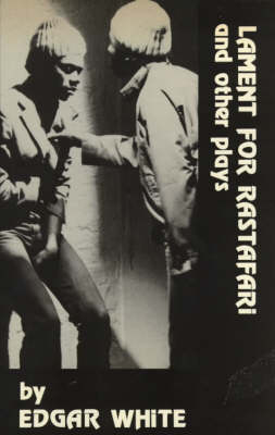 Lament for Rastafari and Other Plays (Paperback)