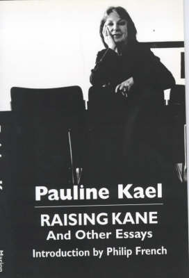 Raising Kane and Other Essays (Paperback)