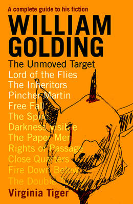 William Golding: The Unmoved Target (Paperback)