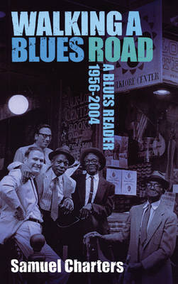Walking a Blues Road (Paperback)