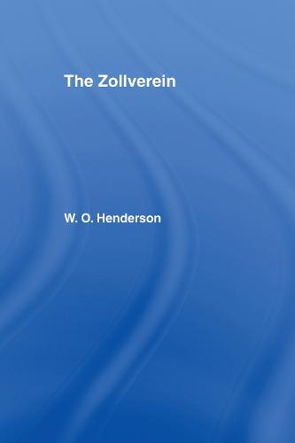 The Zollverein (Hardback)