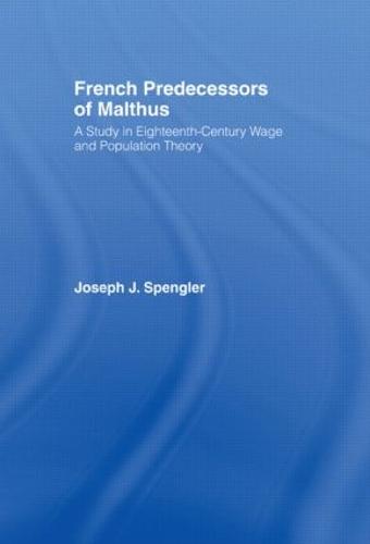 French Predecessors of Malthus (Hardback)