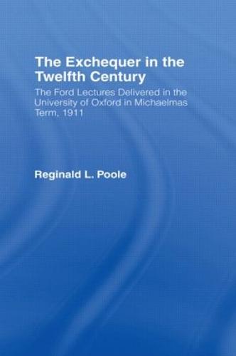 Exchequer in the 12th Century (Hardback)