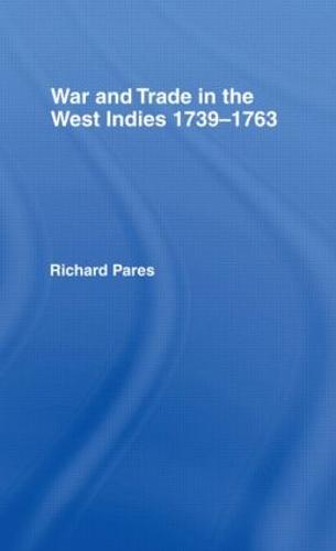 War and Trade in the West Indies (Paperback)