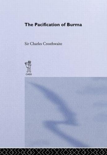 Pacification: Burma (Paperback)