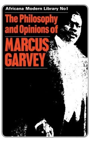 The Philosophy and Opinions of Marcus Garvey: Africa for the Africans (Paperback)