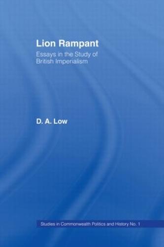 Lion Rampant: Essays in the Study of British Imperialism (Hardback)