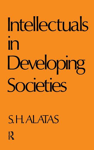 Intellectuals in Developing Societies (Hardback)