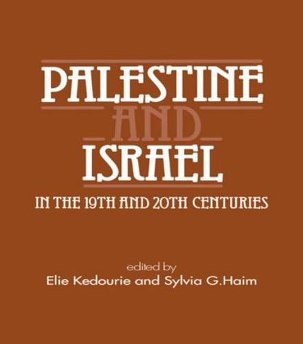 Palestine and Israel in the 19th and 20th Centuries (Paperback)